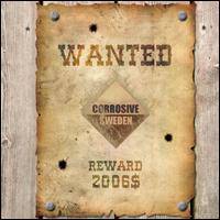 Corrosive Sweden : Wanted